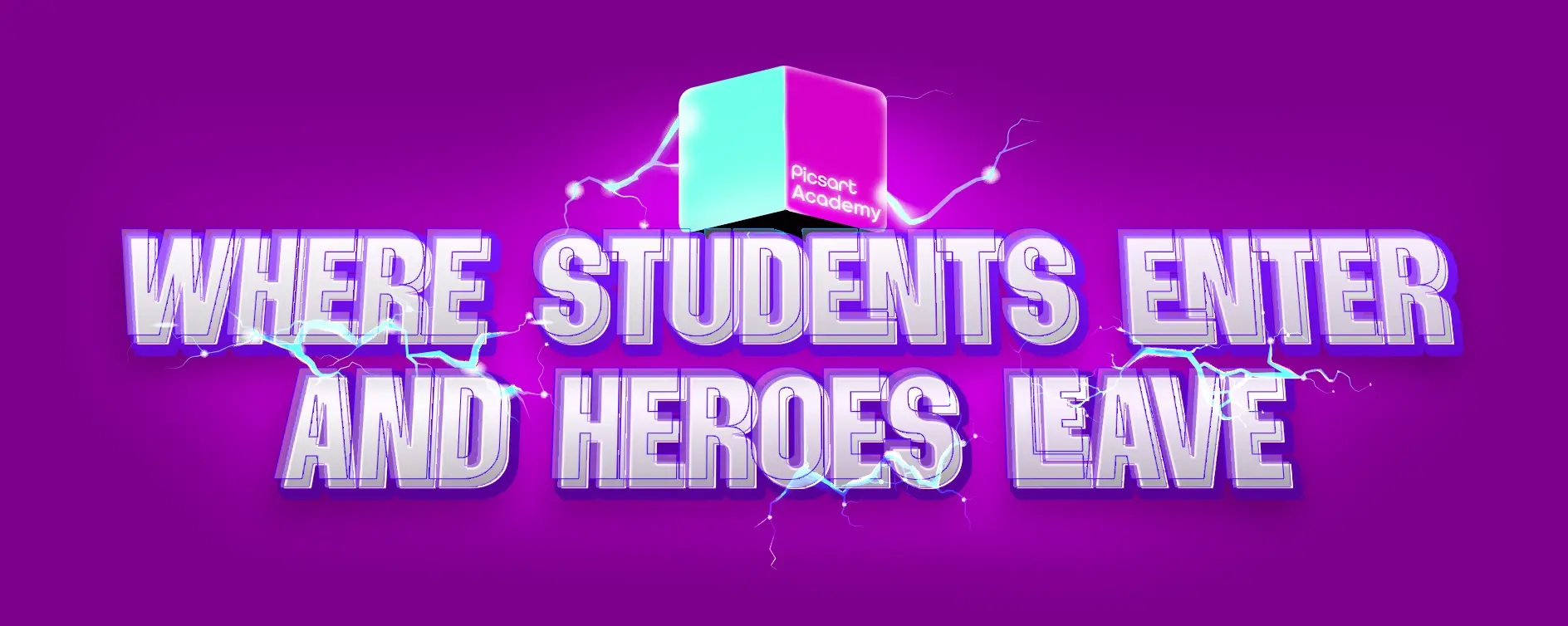 Picsart Academy Hero